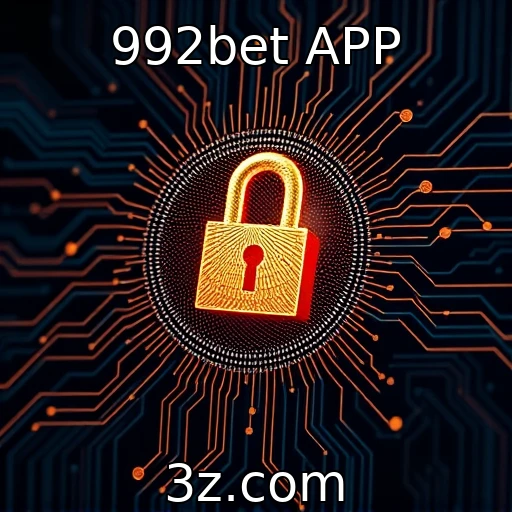 992bet APP Aposte com segurança: como a criptografia protege seu jogo