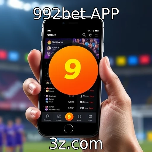 992bet APP Apostas Esportivas: Estratégias para Maximizar Seus Lucros