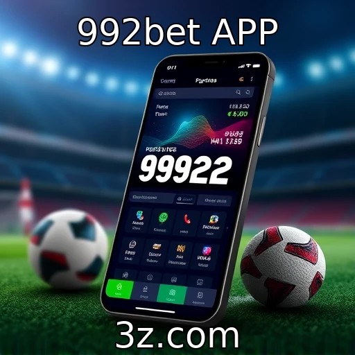 992bet APP Apostas Esportivas: Estratégias para Maximizar Seus Lucros em Jogos Ao Vivo